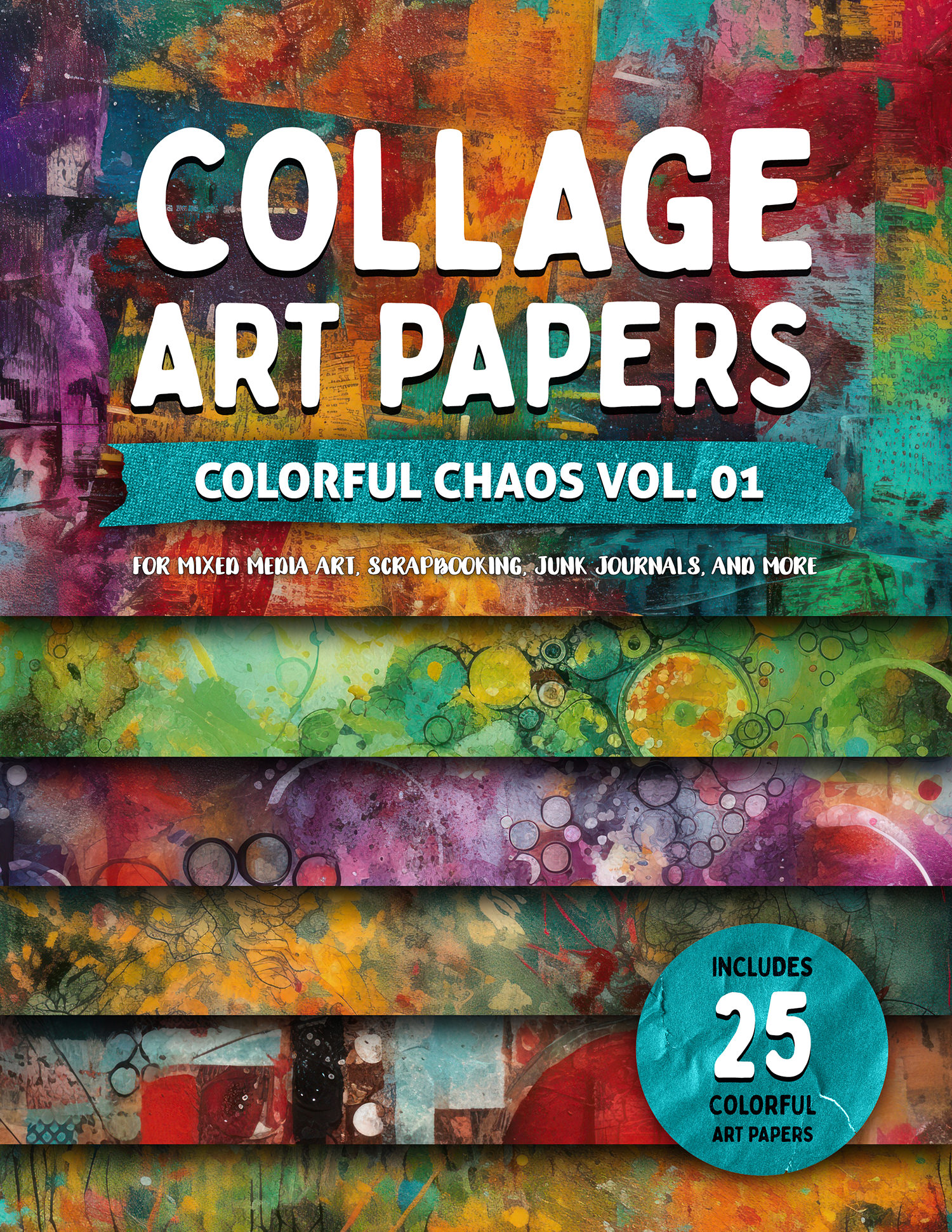 Collage Art Papers: Colorful Chaos Vol. 01