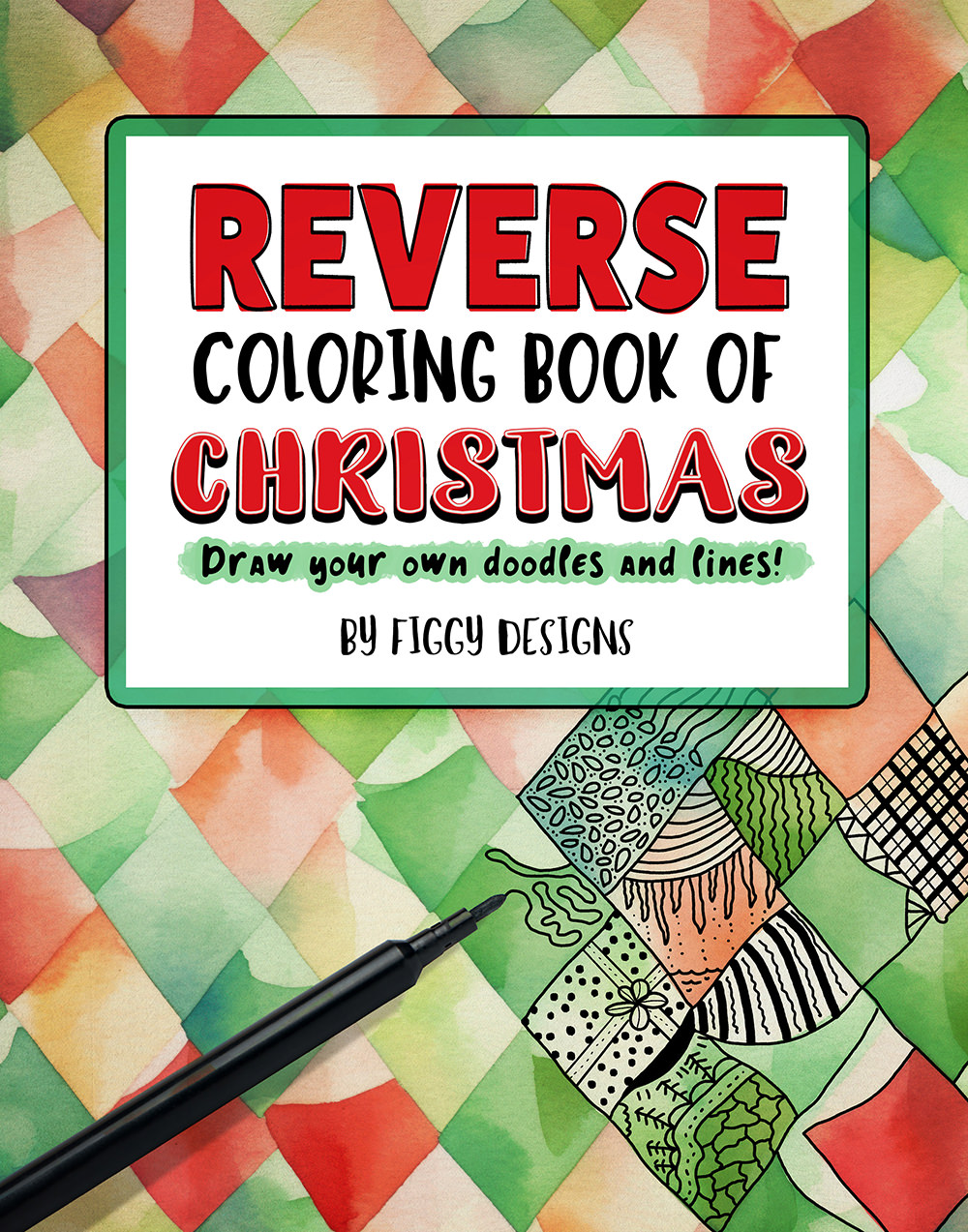 Reverse Coloring Book of Christmas
