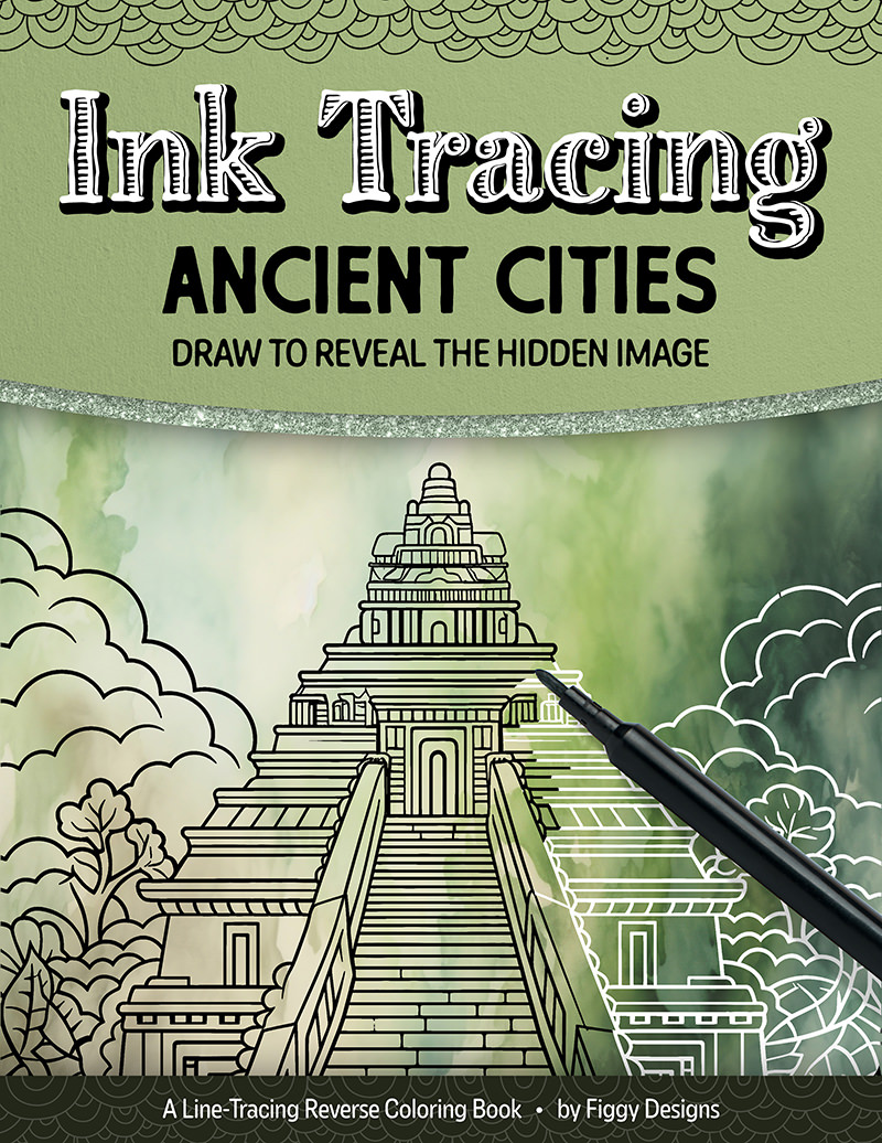 Ink Tracing Coloring Book: Ancient Cities