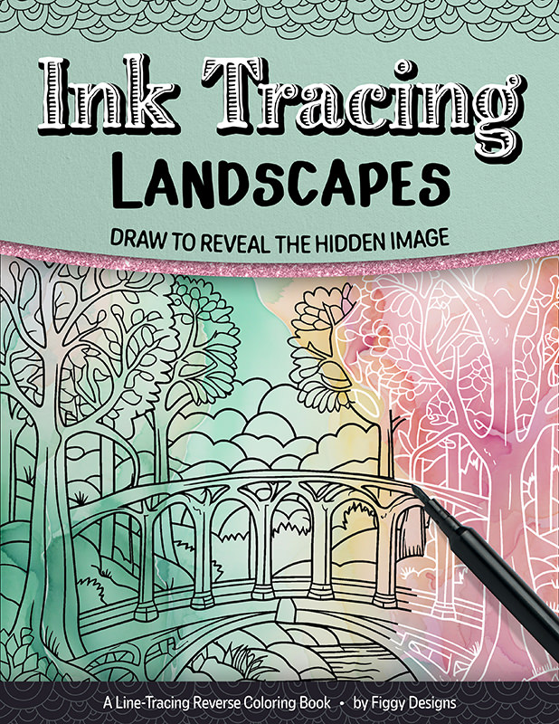 Ink Tracing Coloring Book: Landscapes