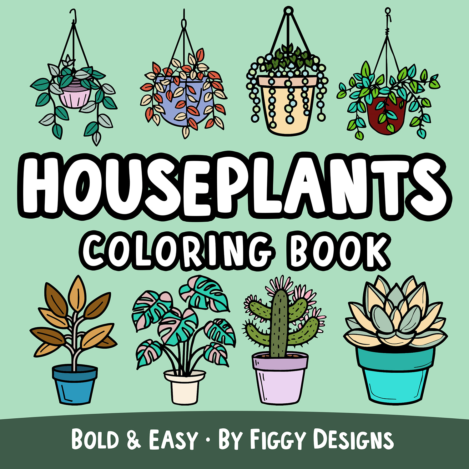 Houseplants Bold and Easy Coloring Book